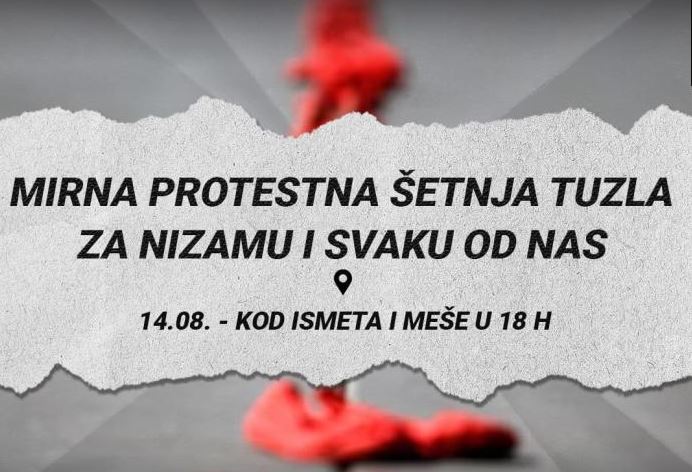 Najava mirne protestne šetnje u Tuzli kao podrška svim žrtvama nasilja u BiH Najava mirne protestne šetnje u Tuzli kao podrška svim žrtvama nasilja u BiH